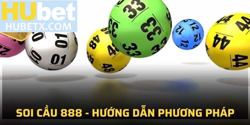 soi cầu 888 tại hubet