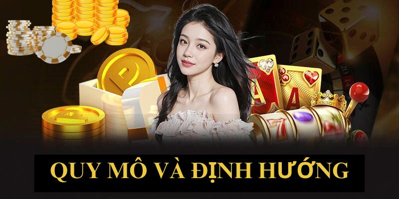 Quy mô và định hướng phát triển của nền tảng